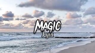 Lyla - Magic (Lyric)