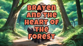 Brayen and the heart of the forest