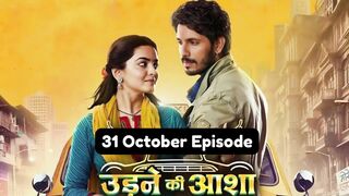 Udne Ki Aasha 31st October 2024 Episode | Udne Ki Aasha Today NEW PROMO