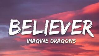 Believer by Imagine Dragons|| # super hit