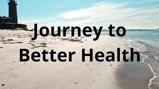"Journey to Better Health