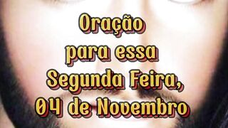 Oração para essa Quarta feira 04 de Novembro.
