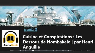 Cuisine et conspiration (Livre audio)