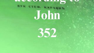 The Gospel according to John 352