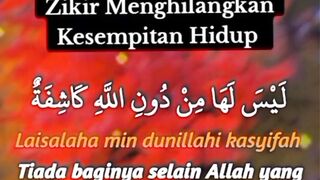Zikir Menghilangkan Kesempitan Hidup