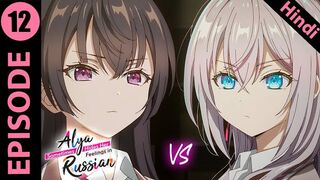 alya sometimes hides her feelings in russian EP 12 (Hindi Dubbed)