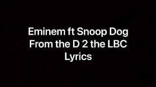 Eminem ft. Snoop Dogg - From the D 2 the LBC (Lyrics)