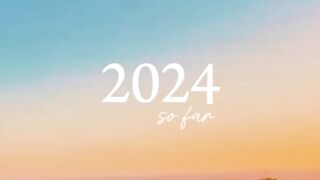 2024 So Far