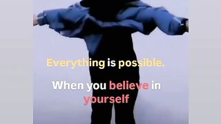Everything is possible
