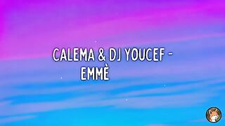 Calema & DJ Youcef - Emmène Moi (Lyrics / Letra / Paroles)