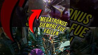 Megatronus SIEMPRE fue FALLEN