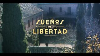 32. Sueños de Libertad
