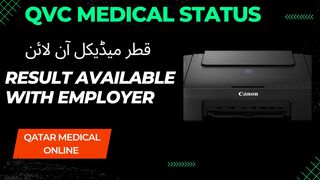 Qatar medical status /result available with employer