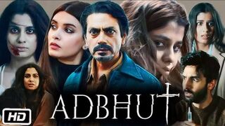 Adbhut Full Horror Movie