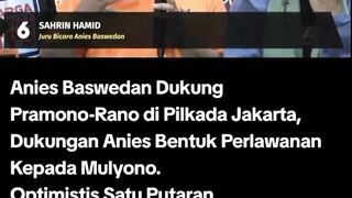 Anies dukung Pramono