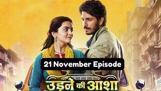Udne Ki Aasha 21st November 2024 Episode | Udne Ki Aasha Today NEW PROMO