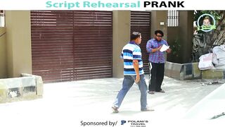 Script Rehearsal Prank Funny