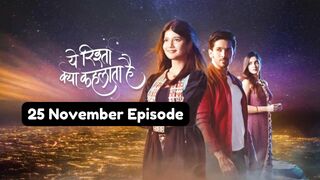 Yeh Rishta Kya Kehlata Hai 25th November 2024 Episode | YRKKH Today NEW PROMO