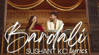 Sushant KC - Bardali ft. Indrakala Rai (Official Music Video)