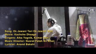 Ek Jawani Teri Ek Jawani Meri - Lyrical _ Kachche Dhaage _Alka Yagnik_ Kumar Sanu_90_s Romantic Song