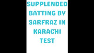 Sarfraz Batting In Karachi