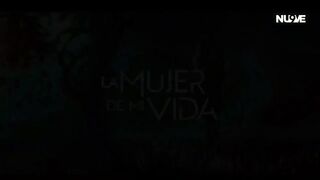72. La Mujer de Mi Vida