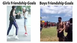 Boys vs Girls Friendship Goals