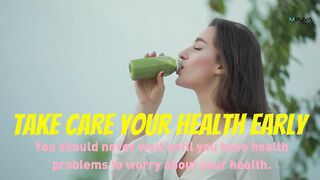 Take care of your body and be healthy