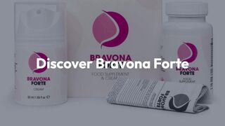 Discover Bravona Forte: The Breakthrough Supplement for Natural Breast Enhancement