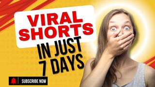 viral short video in 7 days