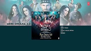 Mere Dholna 3.0 Bhool Bhulaiyaa 3