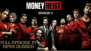 Money Heist Season 03 Episode 07 Netflix in Hindi