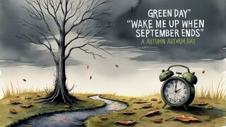 Wake Me Up When September Ends