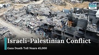 Gaza Death Toll Nears 45,000 Amid Ongoing Israeli-Palestinian Conflict