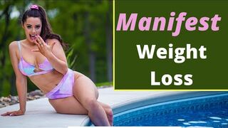 Transform Your Weight Loss Journey: Manifesting Success With The Law Of Assumption |