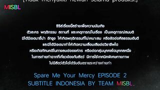 Spare Me Your Mercy Episode 2