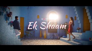 Ek Shaam (Official ) -