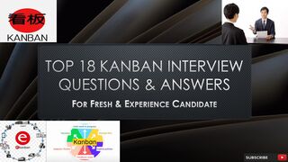 Top 18 Kanban Interview Questions & Answers | For Fresh & Experience Candidates
