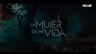 82. La Mujer de Mi Vida