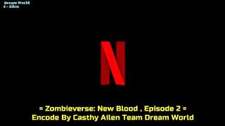 Zombieverse new blood episode 2