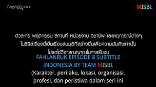 Fahlanruk The Series Episode 8