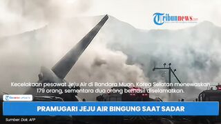 Pramugari jeju bingung saat sadar