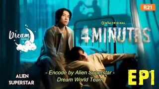 4 minutes ep 1