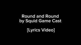 Round_and_Round_Mingle_Game_Song___Squid_Game_2___Official_Netflix_Studio_Soundtrack_[Lyrics_Video](720p).