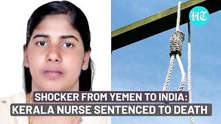 Shocker To India From Yemen: Kerala Nurse Death Sentence Approved; Can Modi Govt Save Nimisha Priya?