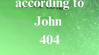 The Gospel according to John 404