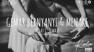 Gemar Bernyanyi dan Menari (Kelas 1 - Tema 2)
