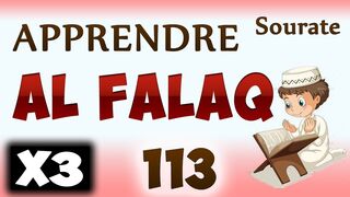 Apprendre sourate Al Falaq 113