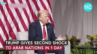 Trump s 2nd Shock To Arab World: After Gaza Reaction, Message On Israel s Most Controversial Action