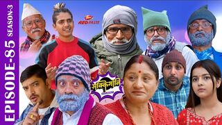 SAKKIGONI | S3 | EP 85 | Ft. Arjun, Hari, Dipak, Govinda, Chandramukhi, Surakshya Babin, Subodh